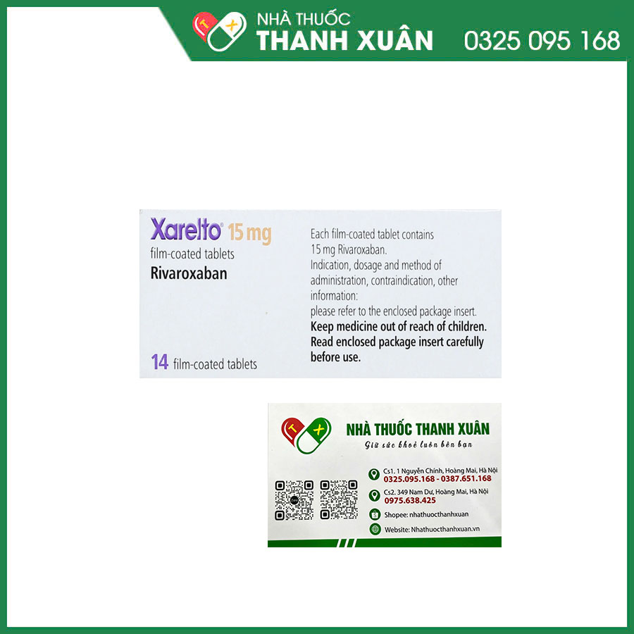 Xarelto 15mg thuốc dự phòng đột quỵ và thuyên tắc mạch toàn thân